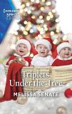 Triplets Under The Tree